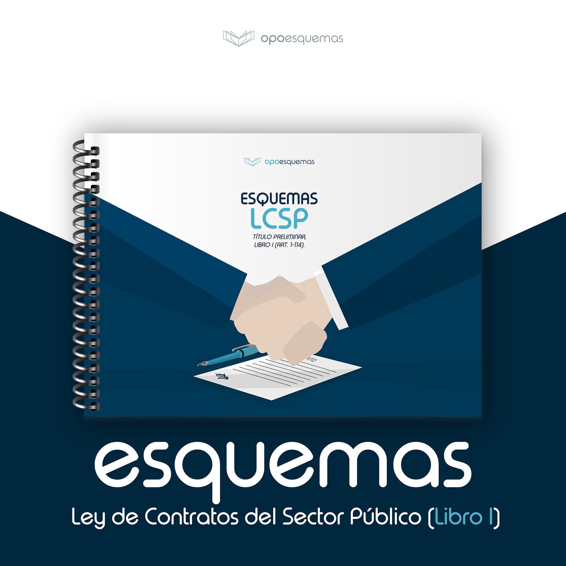 Esquemas Ley de Contratos del Sector Público - OPOESQUEMAS